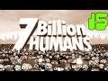 Trouver le chemin - 7 Billion Humans: LP #15