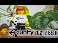 Unity 2021.2 Beta Released -- New Features Are Back on The Menu (...and so are bugs)!