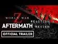 WORLD WAR Z - AFTERMATH Reaction and Review