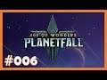 Age of Wonders: Planetfall 🌑 006 [Deutsch]