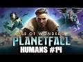 ~Age of wonders: Planetfall ~ Humans ~ EP 14 ~ Let's Play