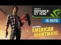Alan Wake's American Nightmare [PC] - I5 3570 + GT 1030