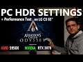 Assassin's Creed Odyssey - PC HDR Settings + Performance Test on LG CX 65"