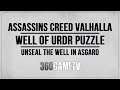 Assassins Creed Valhalla Well of Urdr Puzzle Solution - Unseal the Well (Well-Traveled) in Asgard