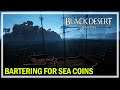 Black Desert Online - Bartering for Sea Coins
