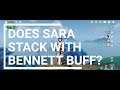 Does Sara Stack with Bennett | Genshin Impact