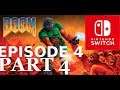 Doom (1993) Nintendo Switch Episode 4 Ultra Violence Part 4