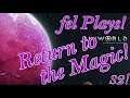 ƒel Plays Rimworld, Return to the Magic, S2 Ep35
