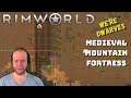 Great Wall | Medieval Dwarven Mountain Base | Rimworld Modded