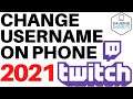 How to Change Your Twitch Username on Mobile - iPhone & Android