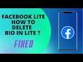 How To Delete Bio From Facebook Lite App
