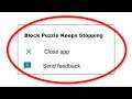 How To Fix Block Puzzle Keeps Stopping Error Android & Ios - Fix Block Puzzle App Not Open Problem