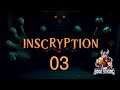 Inscryption - 03 - Attack of the stinky squirrel!