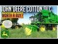 JOHN DEERE COTTON DLC REVIEW | SHOULD YOU BUY? | FARMING SIMULATOR 19