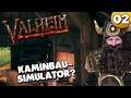 Kaminbausimulator 👑 Let's Play Valheim 4k #002  Deutsch German