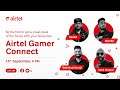 MAMBA x Airtel Gamer Connect I The future with Airtel 5G