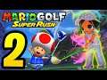 Mario Golf Super Rush !! CRAZY GOLF CHALLENGE & NEW POWER!?! Walkthrough # 2