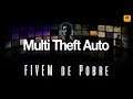 [PT-BR] FIVEM de Pobre _ Multi Theft Auto