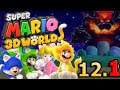 Super Mario 3D World + Bowser's Fury (4 Player) Part 12 Finale p1: Let Us In