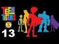 Teen Titans - Part 13 - Games Master & Slade - Final