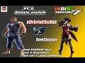 TEKKEN 7 INDIA # 8  Saturday Fight Night  aGh(0)riaK(O)uMAA v/s RamChaolan FT_5 Battle  match