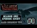 Valheim Gameplay | Base Building | Episode 8 Season 1