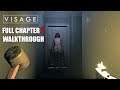 VISAGE Gameplay Full Walkthrough Chapter 2 Dolores - No Commentary (ALL PUZZLE SOLUTIONS)