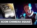 XCOM: Chimera Squad || The Third Part