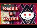 Apparently... Reddit is now in Skyrim! (Elder Scrolls Skyrim Mod) #shorts