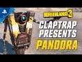Borderlands 3 – Claptrap Presents: Pandora Trailer