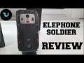 Elephone Soldier Unboxing/Hands on review/Camera/Battery/Gaming test Helio X25 Rugged IP68
