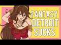 Fantasy Detroit Sucks