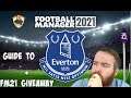 Football Manager 2021 Guide to Everton