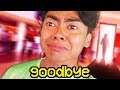GOODBYE..