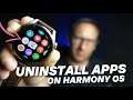 How to Uninstall Apps on Huawei Watch 3 with HarmonyOS ⌚
