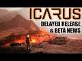 Icarus Release Delayed and How to Play the Beta!