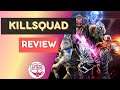 Killsquad Review - I Dream of Indie