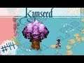 Kynseed | No Sugarplums for Me | Ep 44