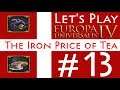 Let's Play Europa Universalis IV - Iron Price of Tea - (13)