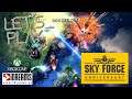 Let's Play SKY FORCE ANNIVERSARY (xbox one)
