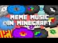 Meme Music In Minecraft