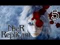 NieR Replicant Undub || PART 5 NO COMMENTARY COMPLETE PLAYTHROUGH