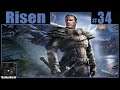 Risen Playthrough | Part 34