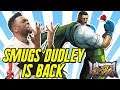 SMUG's Dudley is BACK!!! USIV