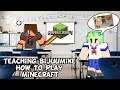 Teaching BijuuMike How To Play Minecraft!