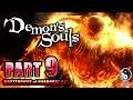 #9【デモンズソウル/高画質】ボス「炎に潜むもの」攻略！作中最凶クラスの強敵との死闘【Demon's Souls】