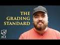 Ace Grading: Introducing The Grading Standard