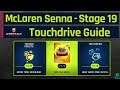 Asphalt 9 | McLaren Senna Special Event | Stage 19 - Touchdrive Guide ( 3200 Senna )