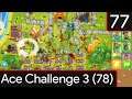 Bloons Tower Defence 6 - Ace Challenge 3 #77