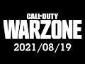 Call of Duty: Warzone with Friends - 2021/08/19